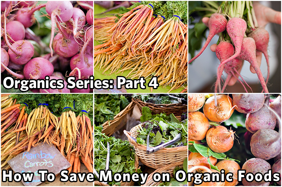 How to Save Money on Organic Food